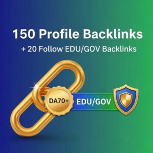 150 Profile Backlinks + 20 Follow EDU