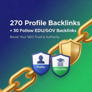 270 پروفایل بک لینک + 30 بک لینک فالو EDU/GOV