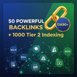 50 Powerful Backlinks + 1000 Tier 2 Indexing